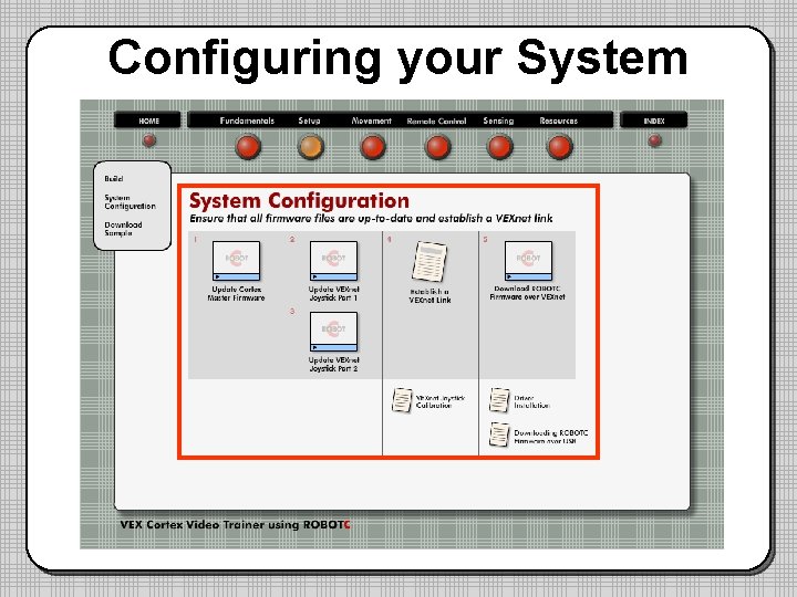 Configuring your System 
