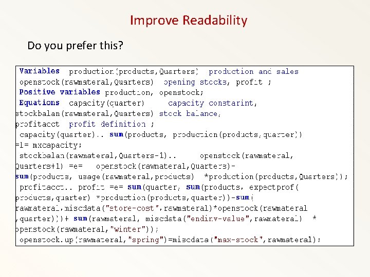 Improve Readability Do you prefer this? 