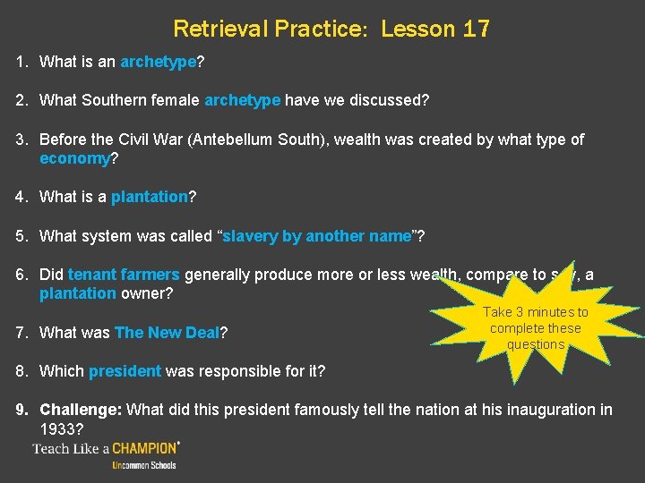 Retrieval Practice: Lesson 17 1. What is an archetype? 2. What Southern female archetype