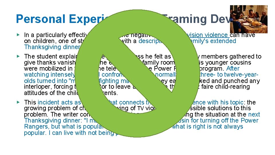 Personal Experience as a Framing Device ▶ In a particularly effective paper on the