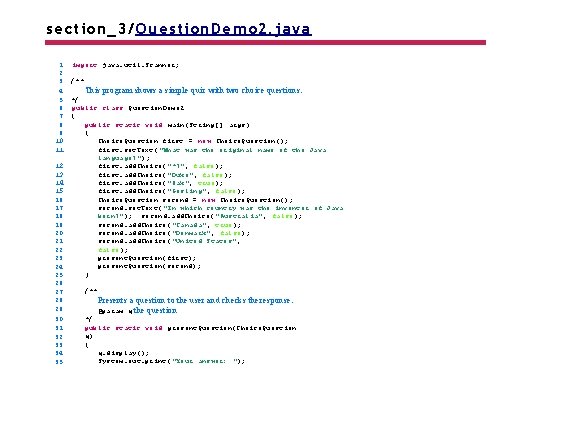 section_3/Question. Demo 2. java 1 2 3 4 5 6 7 8 9 10