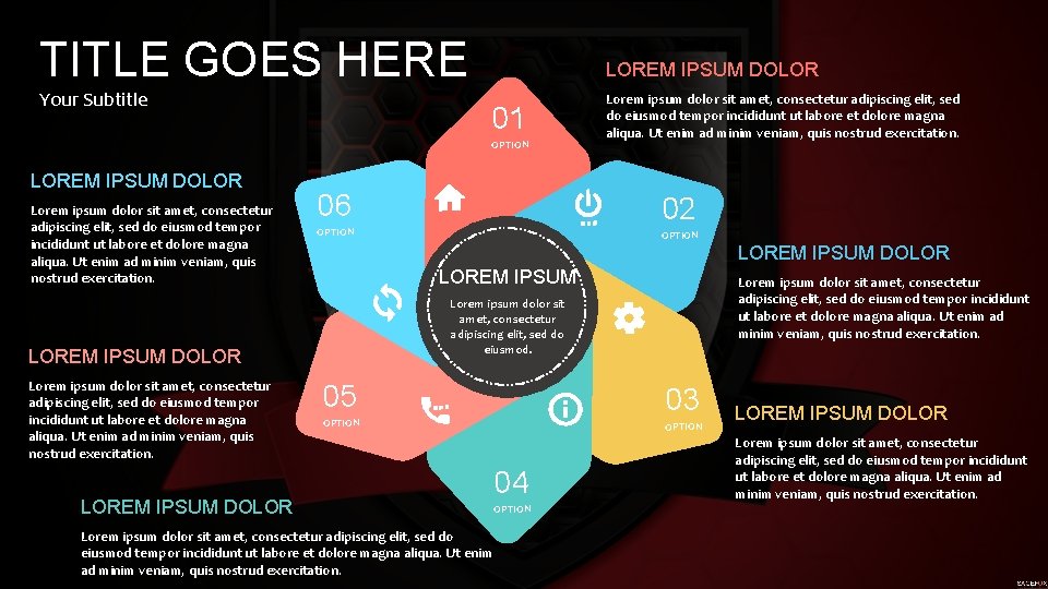 TITLE GOES HERE Your Subtitle LOREM IPSUM DOLOR 01 OPTION LOREM IPSUM DOLOR Lorem