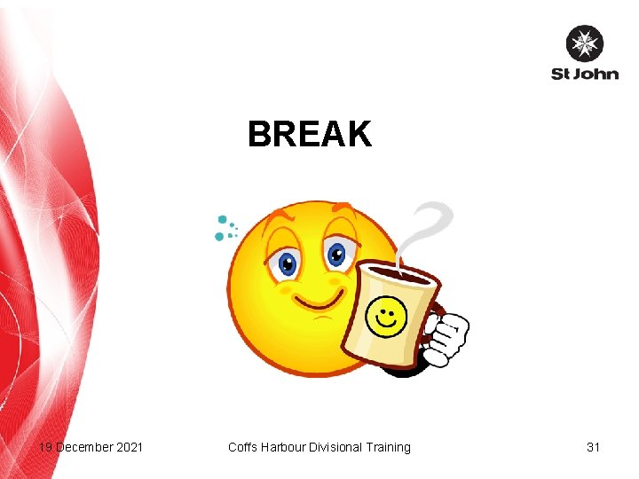 BREAK 19 December 2021 Coffs Harbour Divisional Training 31 