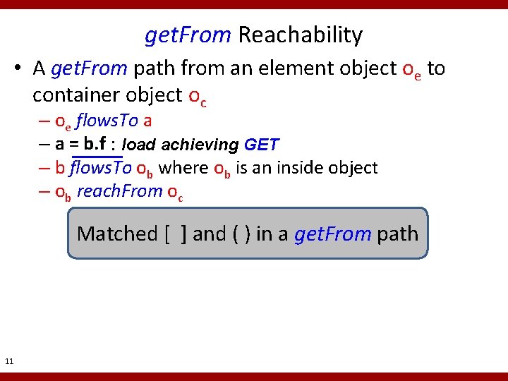get. From Reachability • A get. From path from an element object oe to