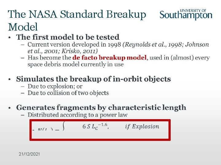 The NASA Standard Breakup Model • 21/12/2021 