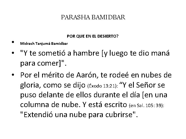 PARASHA BAMIDBAR POR QUE EN EL DESIERTO? • Midrash Tanjumá Bamidbar • "Y te