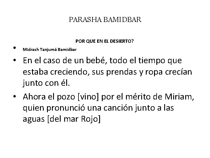 PARASHA BAMIDBAR POR QUE EN EL DESIERTO? • Midrash Tanjumá Bamidbar • En el