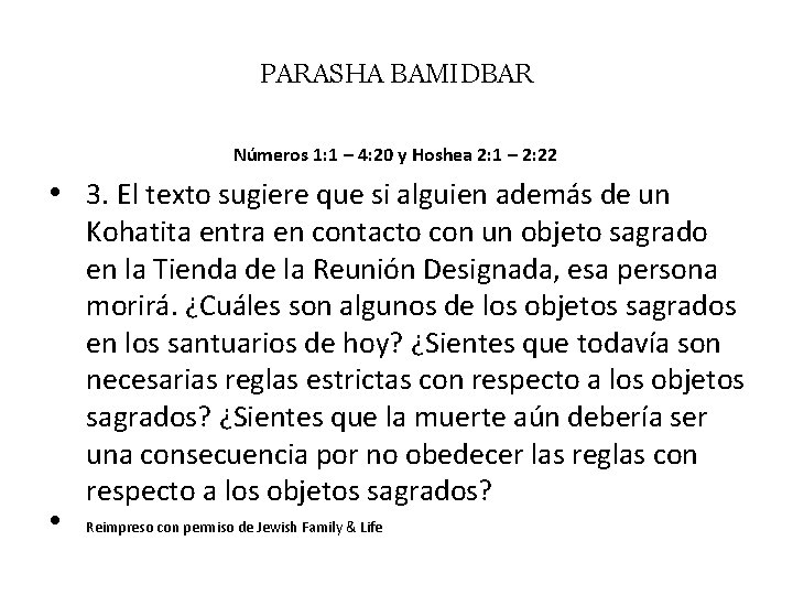 PARASHA BAMIDBAR Números 1: 1 – 4: 20 y Hoshea 2: 1 – 2: