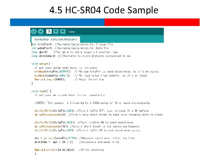 4. 5 HC-SR 04 Code Sample 