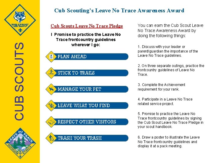 Cub Scouting’s Leave No Trace Awareness Award CUB SCOUTS Cub Scouts Leave No Trace