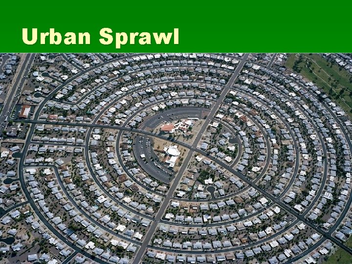Urban Sprawl 