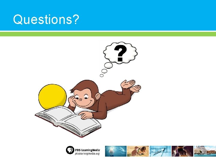 Questions? 