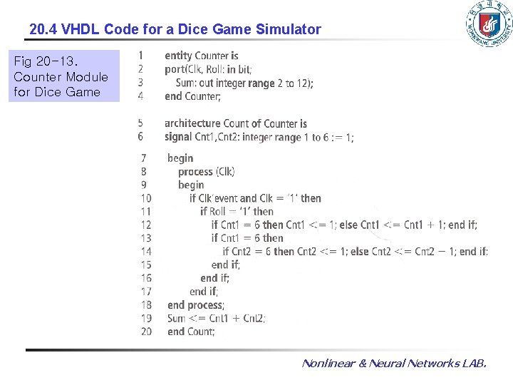 20. 4 VHDL Code for a Dice Game Simulator Fig 20 -13. Counter Module