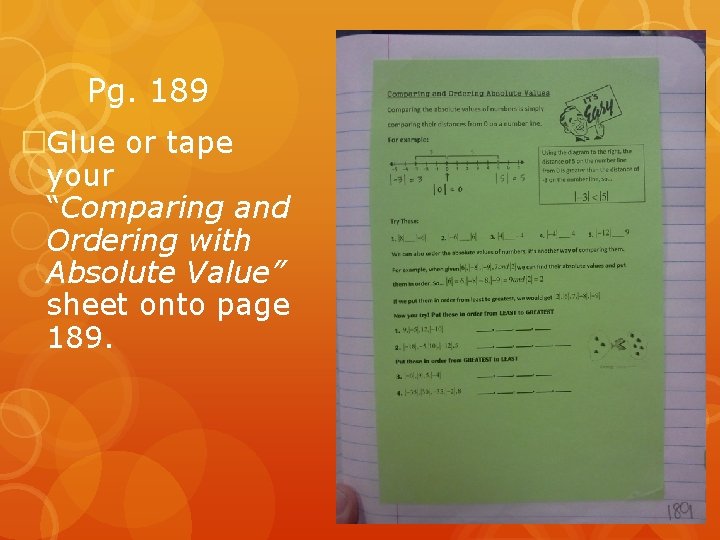 Pg. 189 �Glue or tape your “Comparing and Ordering with Absolute Value” sheet onto