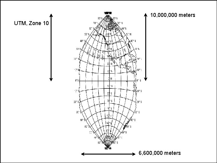 10, 000 meters UTM, Zone 10 6, 600, 000 meters 