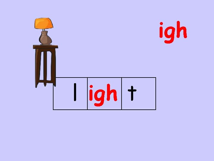 igh l igh t 