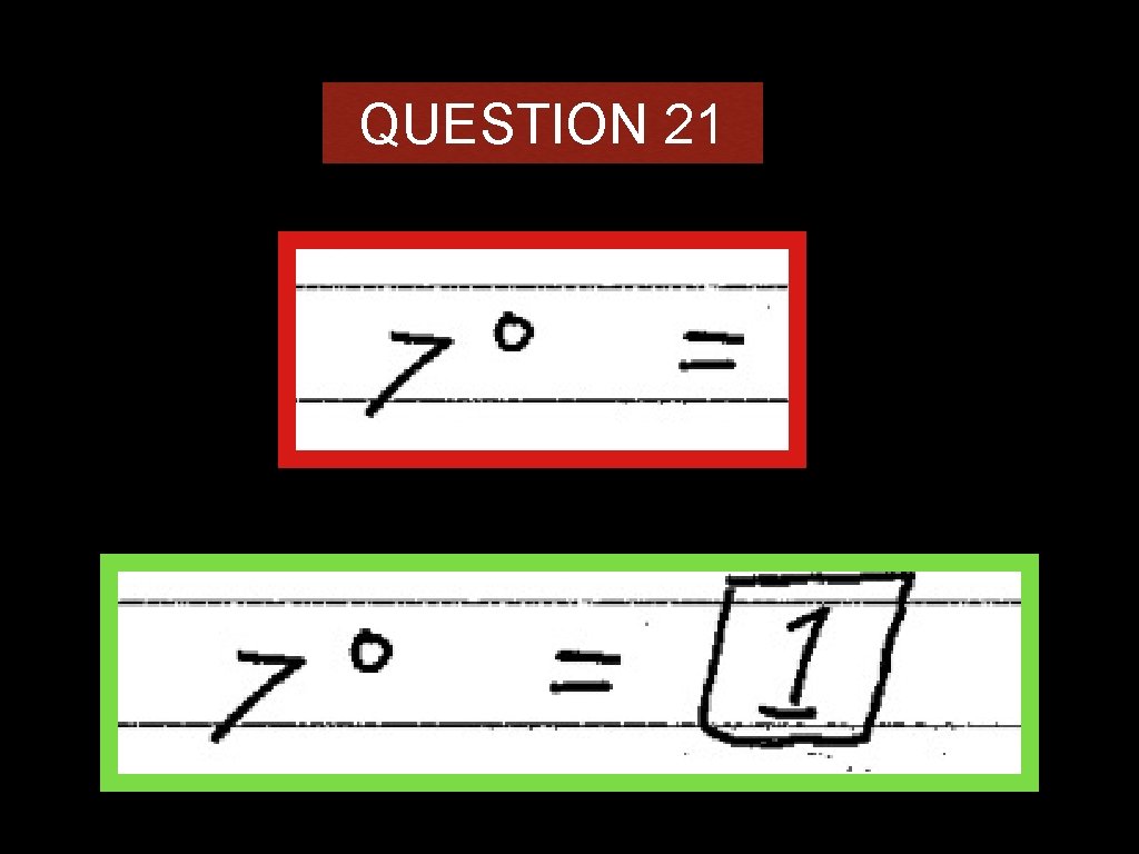 QUESTION 21 