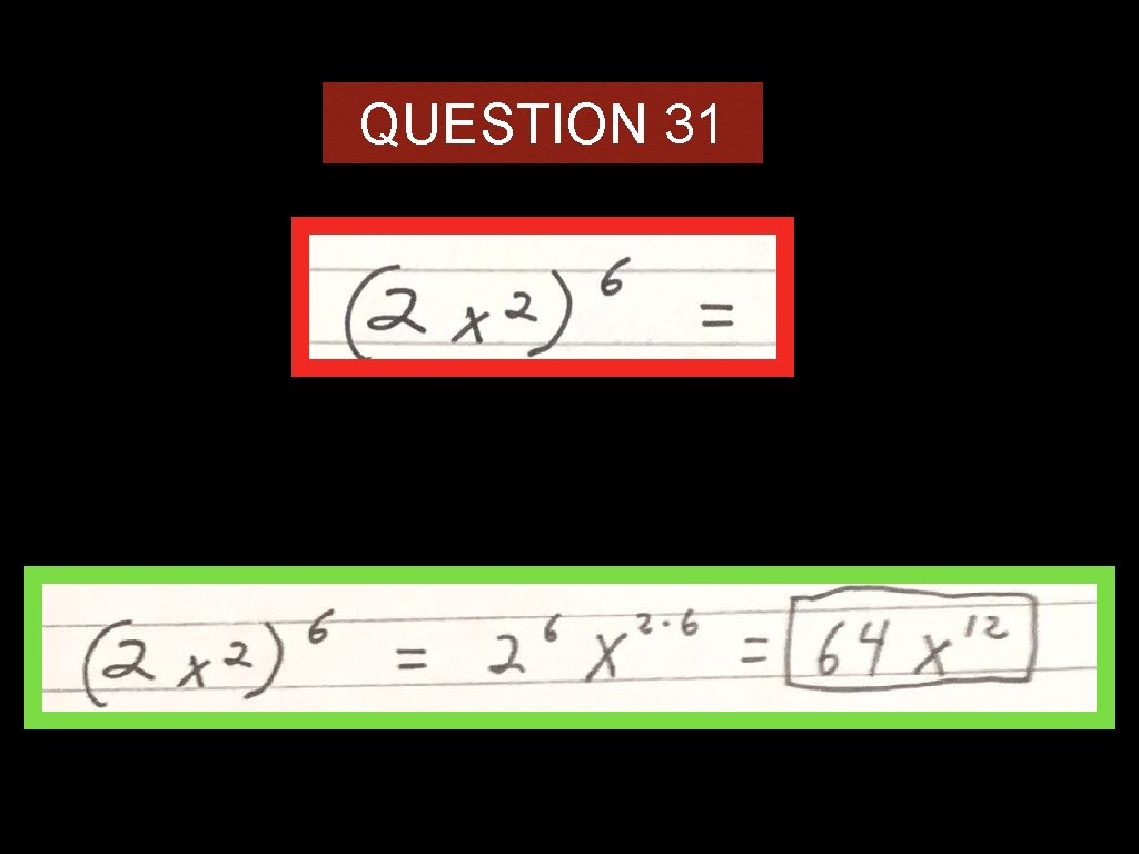 QUESTION 31 