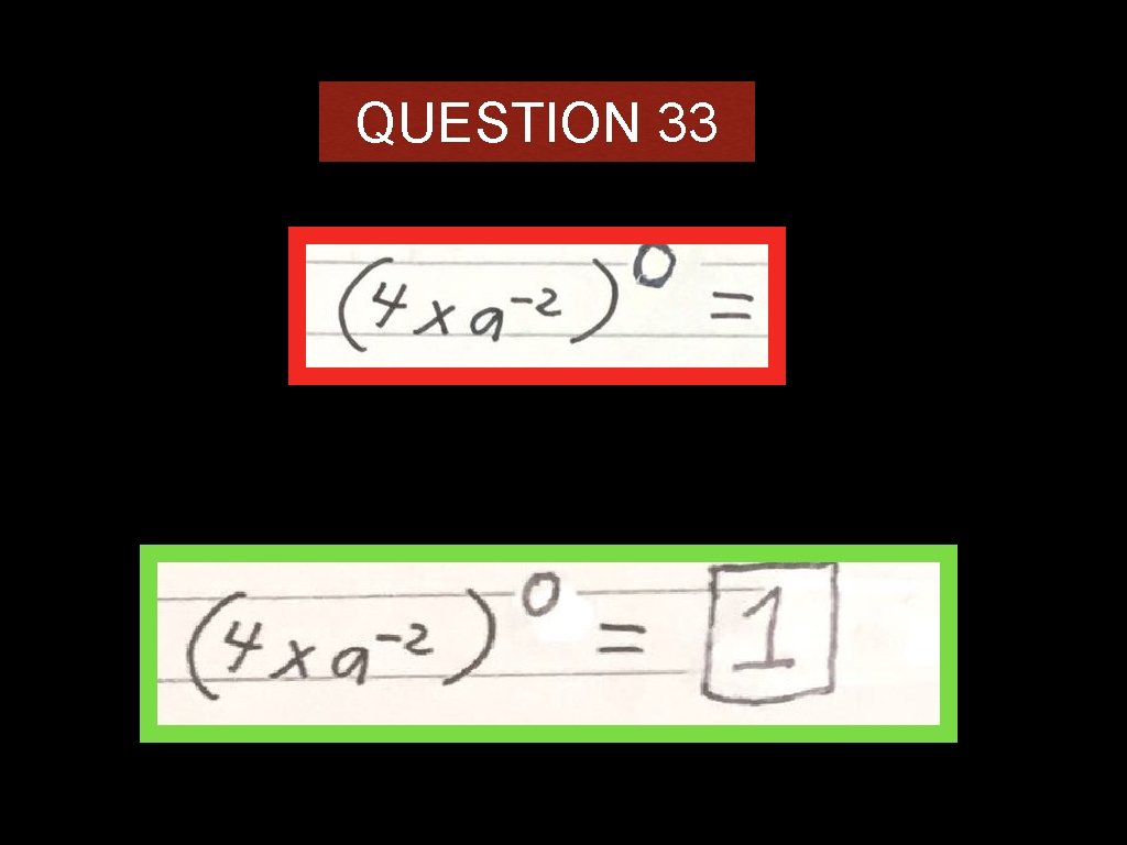 QUESTION 33 