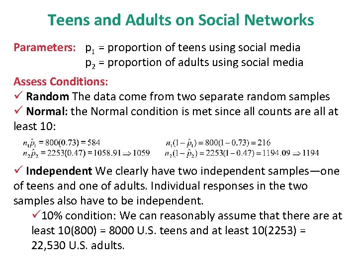 Teens and Adults on Social Networks Parameters: p 1 = proportion of teens using