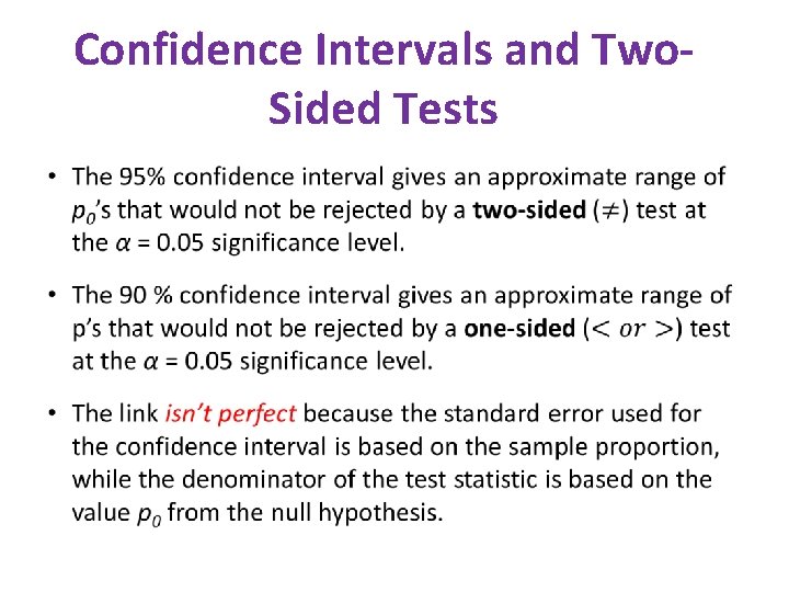 Confidence Intervals and Two. Sided Tests 