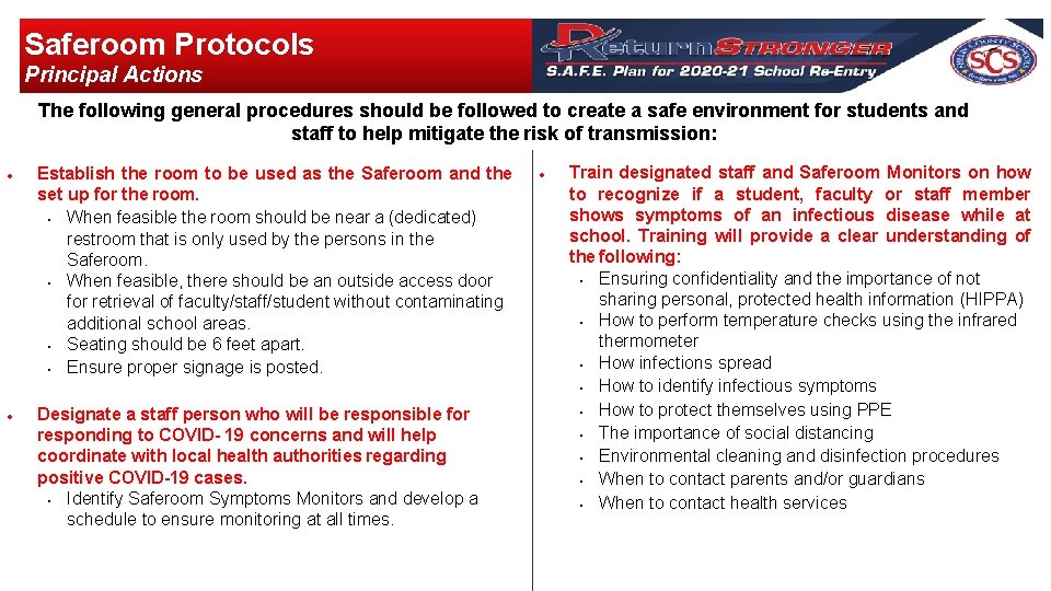 Saferoom Protocols Principal Actions The following general procedures should be followed to create a Saferoom Protocols Principal Actions The following general procedures should be followed to create a