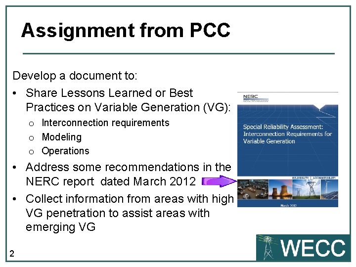 Assignment from PCC Develop a document to: • Share Lessons Learned or Best Practices