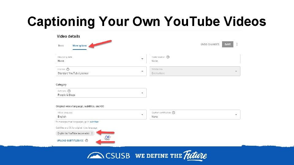 Captioning Your Own You. Tube Videos 