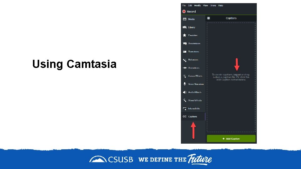 Using Camtasia 