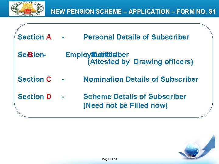 LOGO NEW PENSION SCHEME – APPLICATION – FORM NO. S 1 Section A -