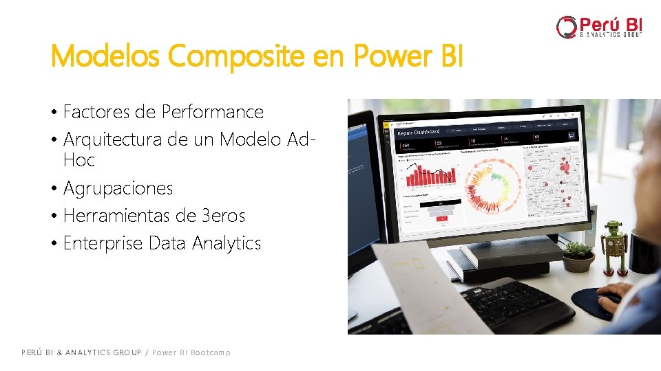 Modelos Composite en Power BI • Factores de Performance • Arquitectura de un Modelo Modelos Composite en Power BI • Factores de Performance • Arquitectura de un Modelo