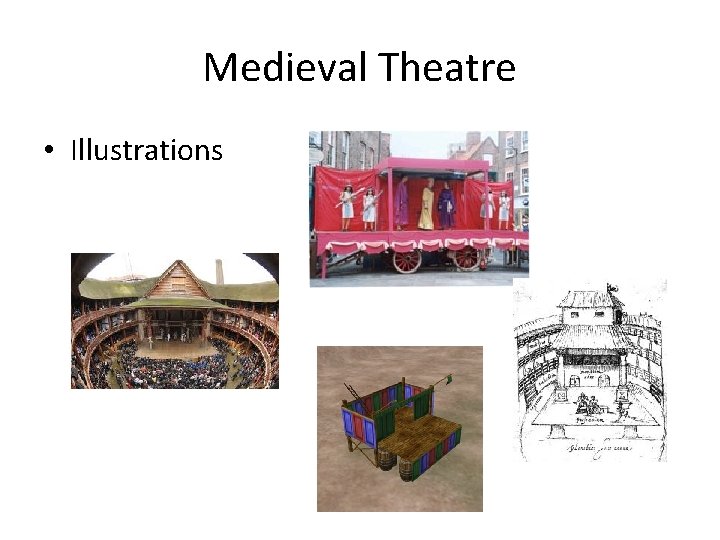 Medieval Theatre • Illustrations 