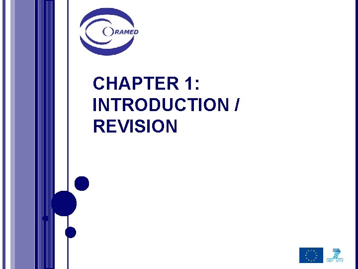 CHAPTER 1: INTRODUCTION / REVISION 