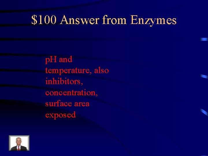 Jeopardy Enzymes Organelles Cell Membranes Vocabulary Big Ideas