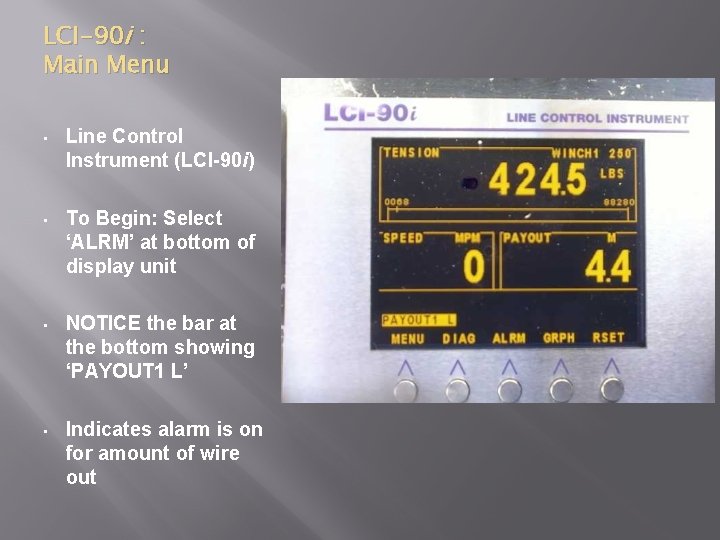 LCI-90 i : Main Menu • Line Control Instrument (LCI-90 i) • To Begin: