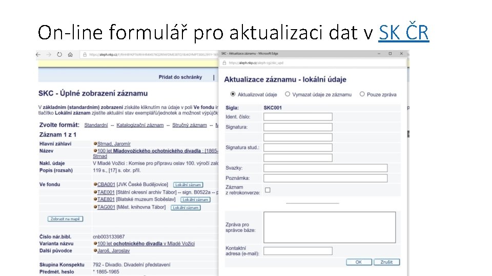 On-line formulář pro aktualizaci dat v SK ČR 