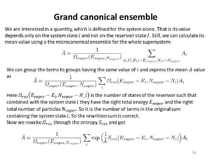 Grand canonical ensemble 14 