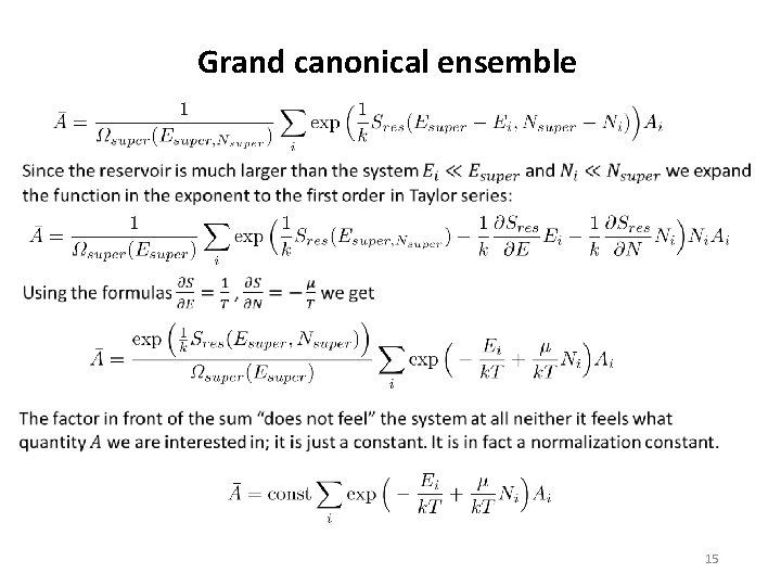 Grand canonical ensemble 15 