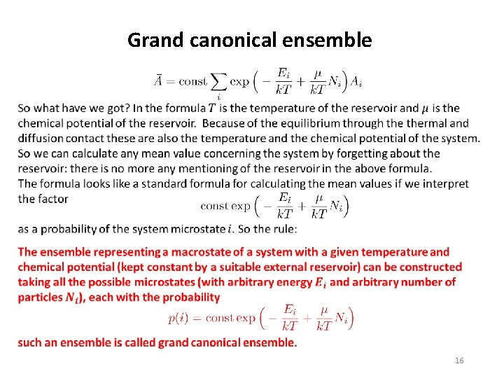 Grand canonical ensemble 16 