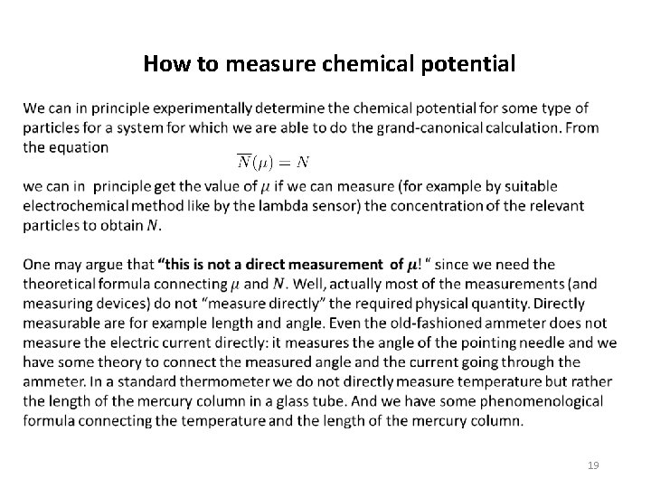 How to measure chemical potential 19 