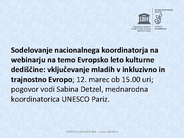 Sodelovanje nacionalnega koordinatorja na webinarju na temo Evropsko leto kulturne dediščine: vključevanje mladih v