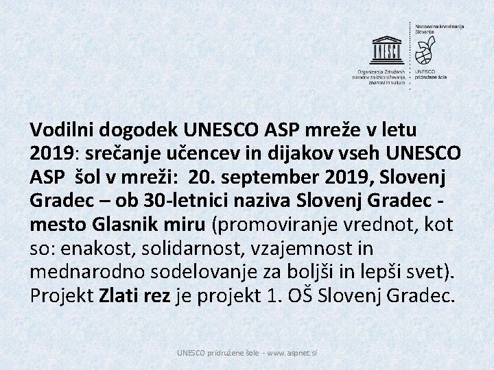 Vodilni dogodek UNESCO ASP mreže v letu 2019: srečanje učencev in dijakov vseh UNESCO