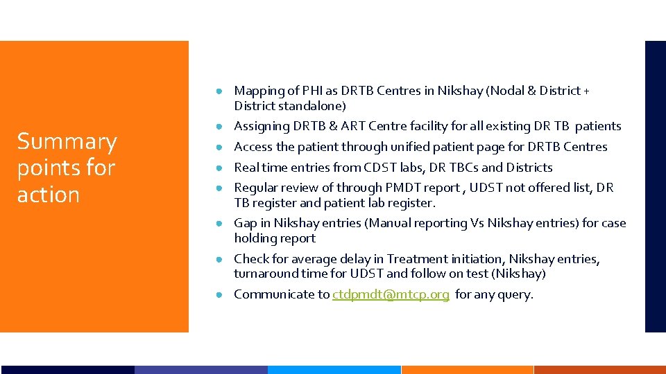 ● Mapping of PHI as DRTB Centres in Nikshay (Nodal & District + Summary
