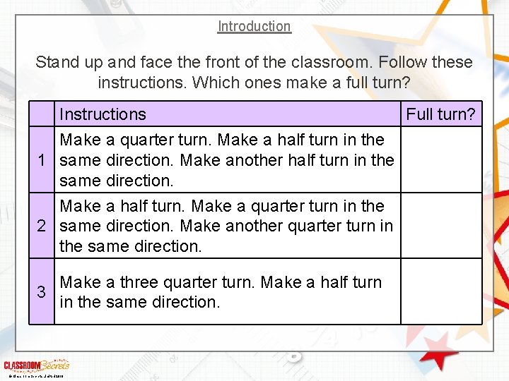 Introduction Stand up and face the front of the classroom. Follow these instructions. Which