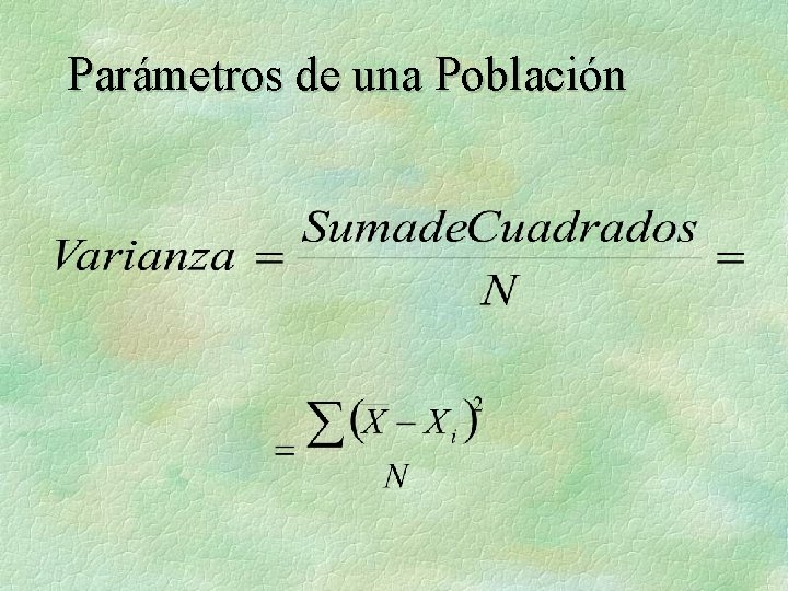 Parámetros de una Población 