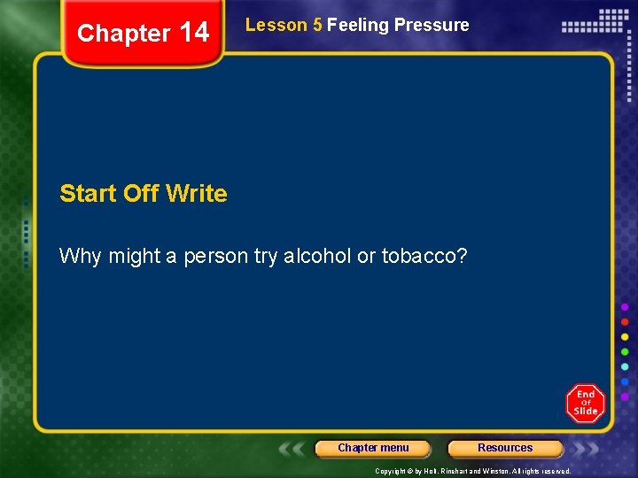 Chapter 14 Lesson 5 Feeling Pressure Start Off Write Why might a person try