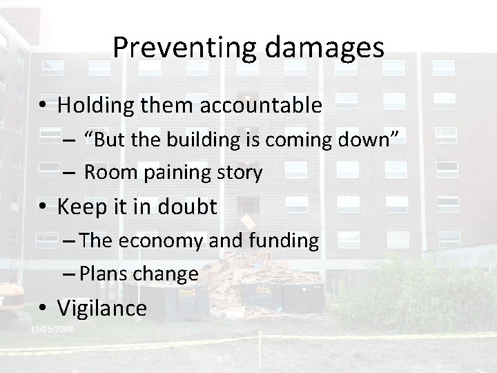 Closing Time What to do when your building