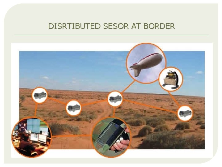 DISRTIBUTED SESOR AT BORDER 