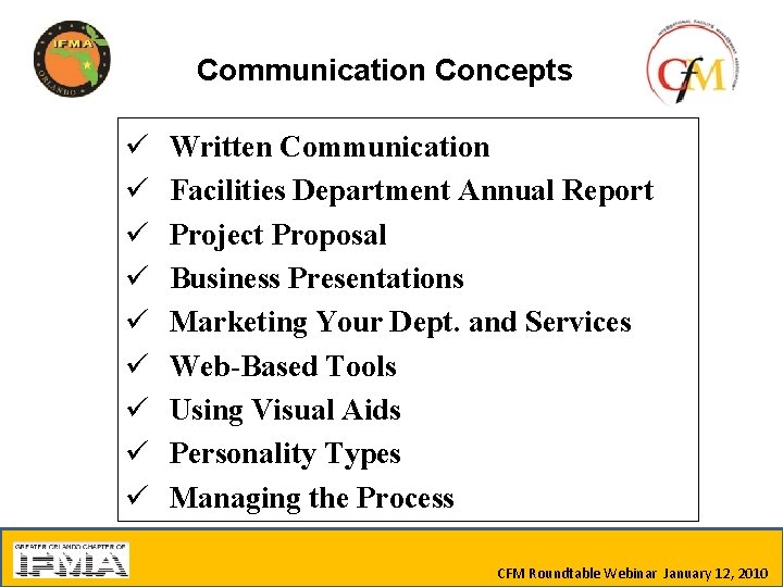 Communication Concepts ü ü ü ü ü Written Communication Facilities Department Annual Report Project