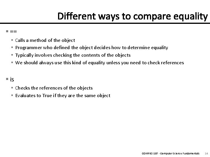 § == § § Calls a method of the object Programmer who defined the